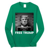 Trump Mug Shot, Trump Not Guilty Pro Trump Supporter Long Sleeve Shirt