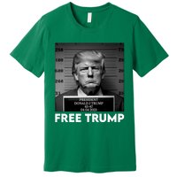 Trump Mug Shot, Trump Not Guilty Pro Trump Supporter Premium T-Shirt