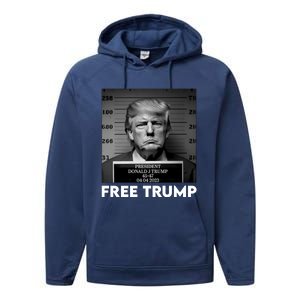 Trump Mug Shot, Trump Not Guilty Pro Trump Supporter Performance Fleece Hoodie