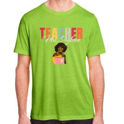 Teacher Mrs. Singleton Loving Mom And Mentor Adult ChromaSoft Performance T-Shirt