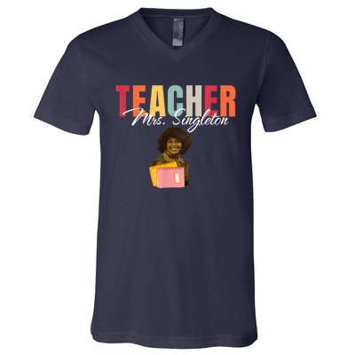 Teacher Mrs. Singleton Loving Mom And Mentor V-Neck T-Shirt