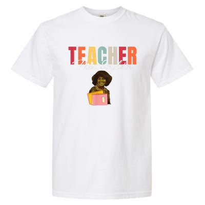 Teacher Mrs. Singleton Loving Mom And Mentor Garment-Dyed Heavyweight T-Shirt