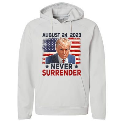 Trump Mug Shot Donald Trump Mug Shot Never Surrender America Flag Performance Fleece Hoodie