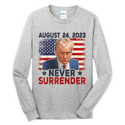 Trump Mug Shot Donald Trump Mug Shot Never Surrender America Flag Tall Long Sleeve T-Shirt