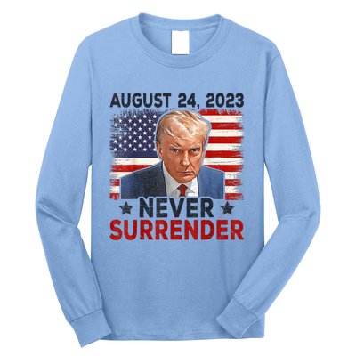 Trump Mug Shot Donald Trump Mug Shot Never Surrender America Flag Long Sleeve Shirt