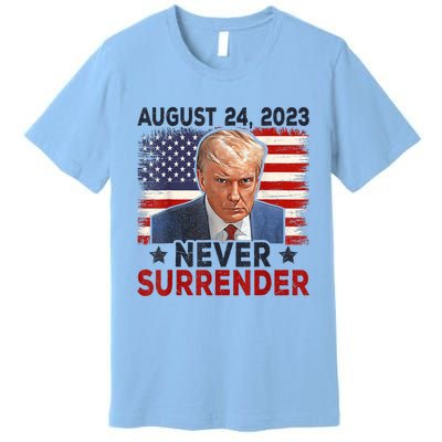 Trump Mug Shot Donald Trump Mug Shot Never Surrender America Flag Premium T-Shirt