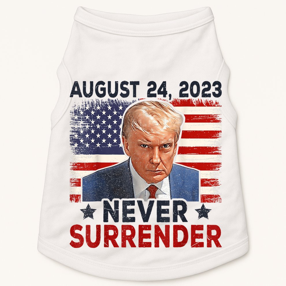 Trump Mug Shot Donald Trump Mug Shot Never Surrender America Flag Doggie Tank