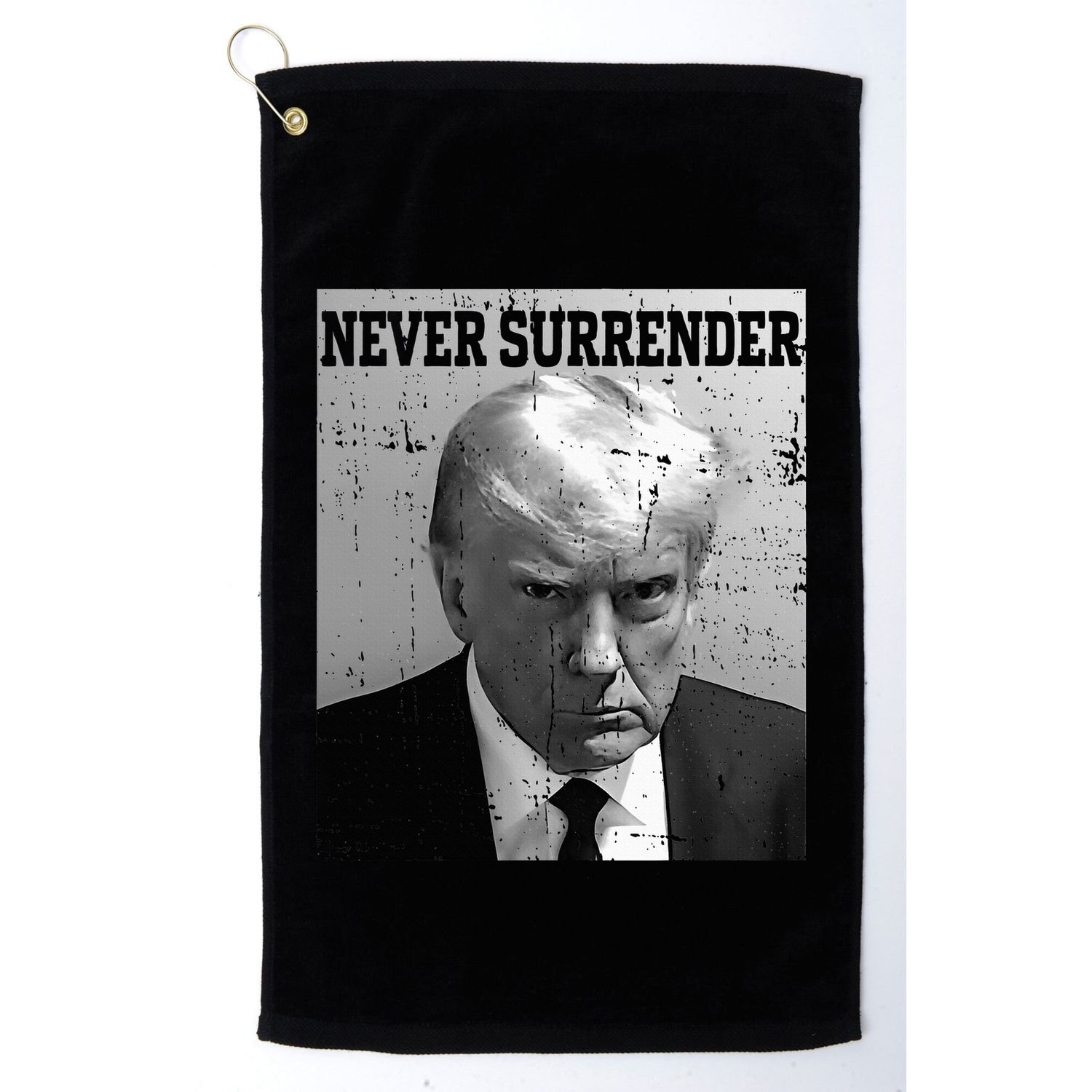 Trump Mug Shot Donald Trump Mug Shot Never Surrender Golf Towel