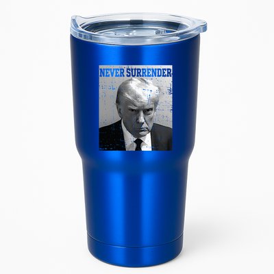Trump Mug Shot Donald Trump Mug Shot Never Surrender Tumbler