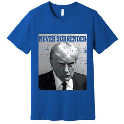 Trump Mug Shot Donald Trump Mug Shot Never Surrender Premium T-Shirt