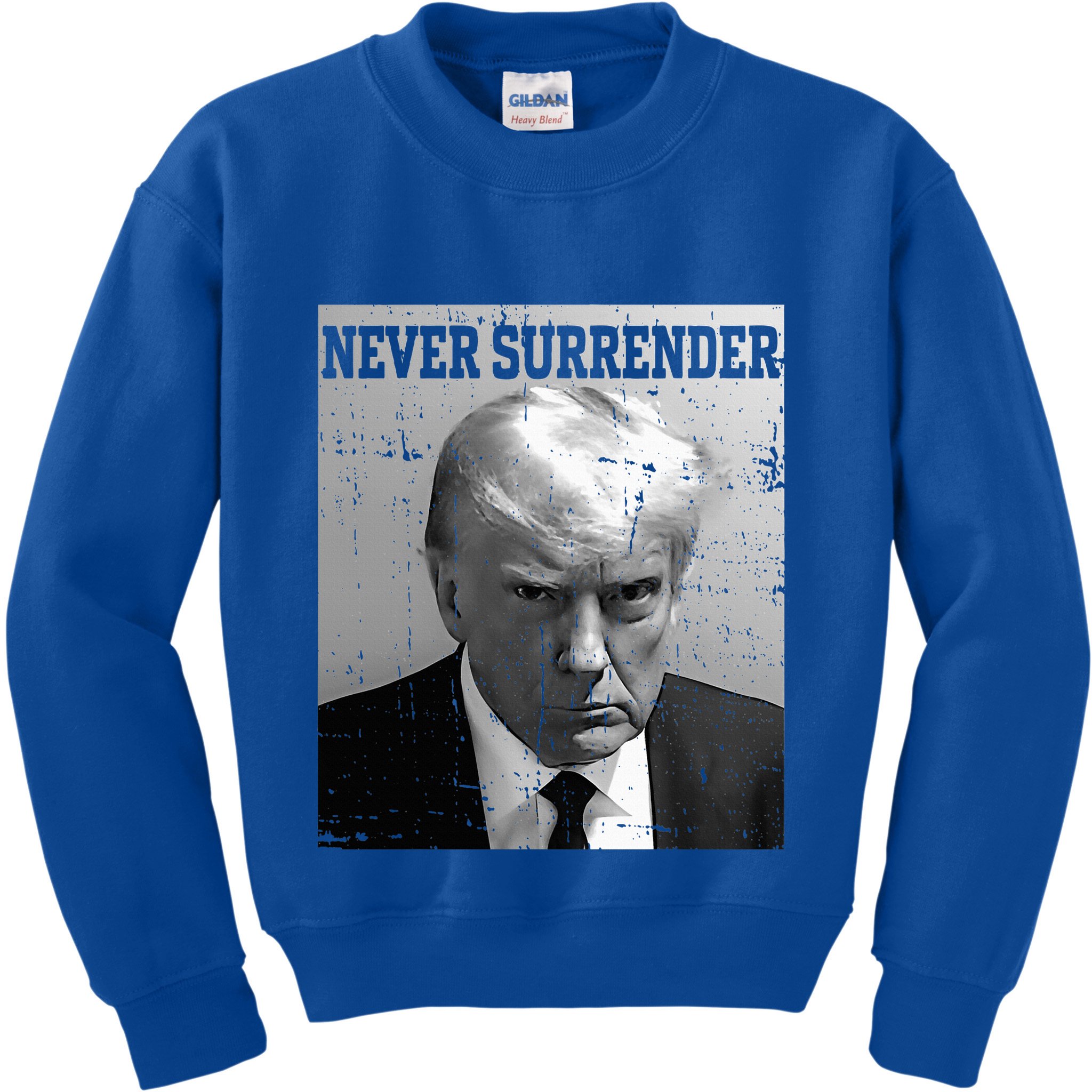 Trump Mug Shot Donald Trump Mug Shot Never Surrender Kids Sweatshirt