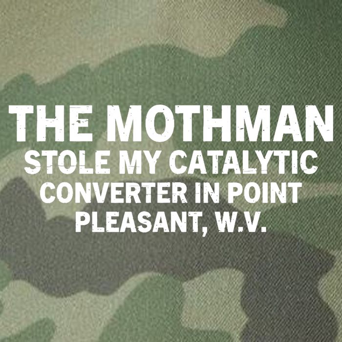The Mothman Stole My Catalytic Converter In Point Pleasant Legacy Tie Dye Trucker Hat