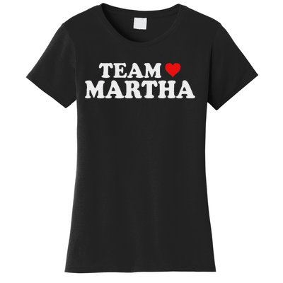 Team Martha Supporter Design Women's T-Shirt