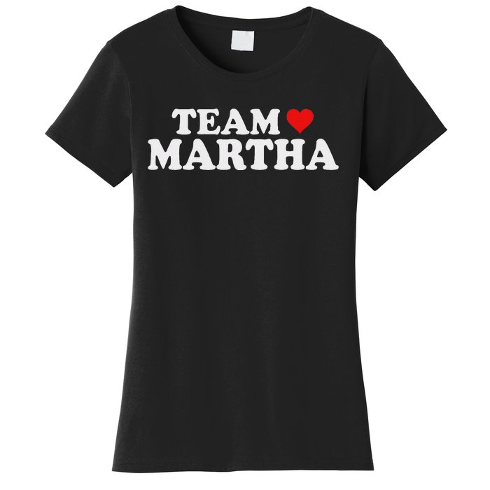 Team Martha Supporter Design Women's T-Shirt