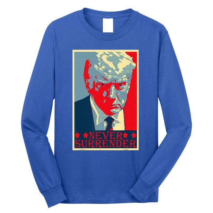 Trump Mug Shot Donald Trump Mug Shot Never Surrender Long Sleeve Shirt