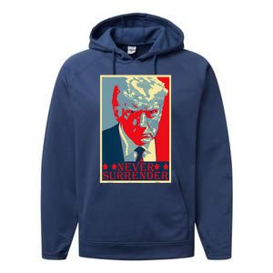 Trump Mug Shot Donald Trump Mug Shot Never Surrender Performance Fleece Hoodie