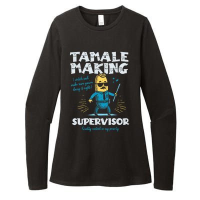 Tamale Making Supervisor Funny Tamales Crew Mexican Food Womens CVC Long Sleeve Shirt