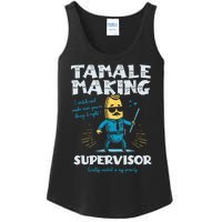 Tamale Making Supervisor Funny Tamales Crew Mexican Food Ladies Essential Tank