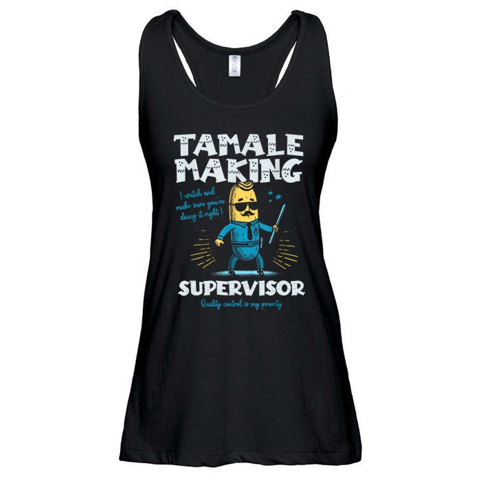 Tamale Making Supervisor Funny Tamales Crew Mexican Food Ladies Essential Flowy Tank