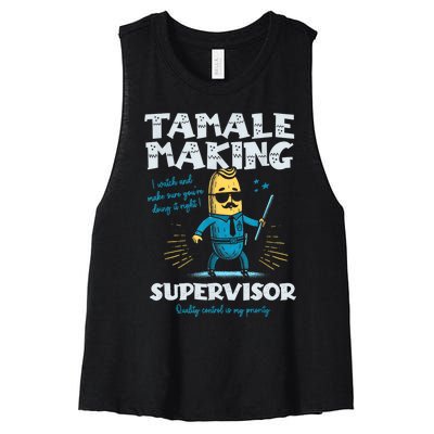 Tamale Making Supervisor Funny Tamales Crew Mexican Food Women's Racerback Cropped Tank