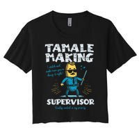 Tamale Making Supervisor Funny Tamales Crew Mexican Food Women's Crop Top Tee