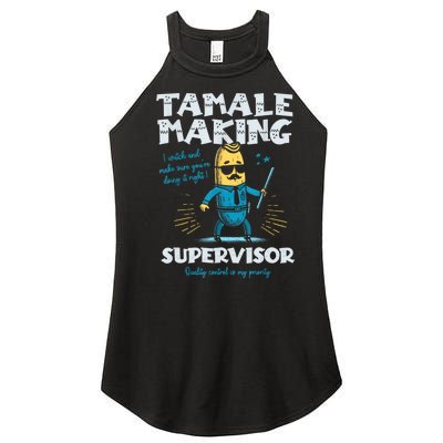 Tamale Making Supervisor Funny Tamales Crew Mexican Food Women's Perfect Tri Rocker Tank