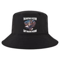 The Metric System Cant Measure Freedom Funny 4th Of July Cool Comfort Performance Bucket Hat
