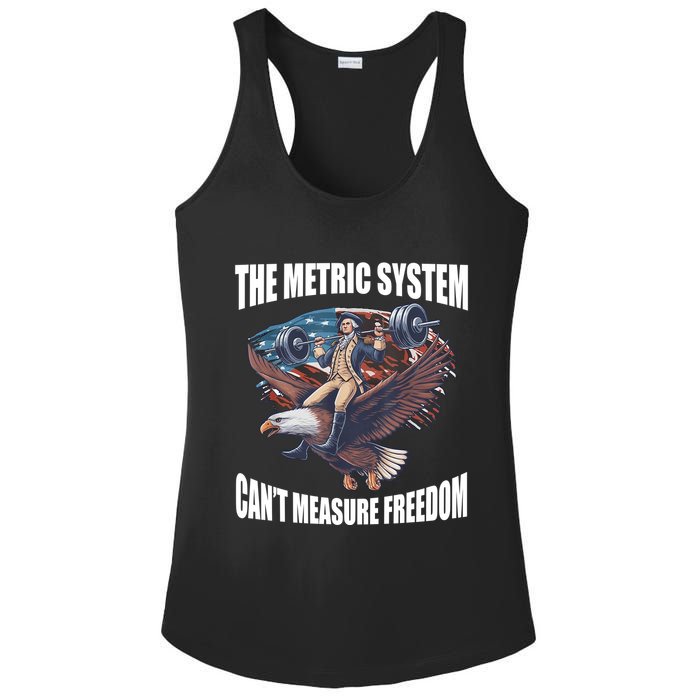 The Metric System Cant Measure Freedom Funny 4th Of July Ladies PosiCharge Competitor Racerback Tank
