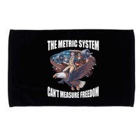 The Metric System Cant Measure Freedom Funny 4th Of July Microfiber Hand Towel