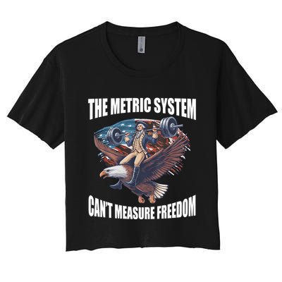 The Metric System Cant Measure Freedom Funny 4th Of July Crop Top