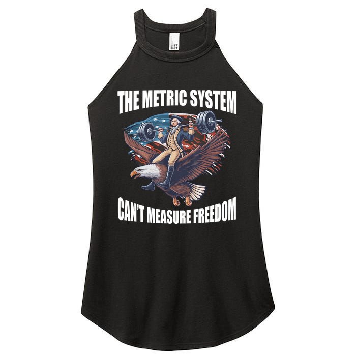The Metric System Cant Measure Freedom Funny 4th Of July Women's Perfect Tri Rocker Tank