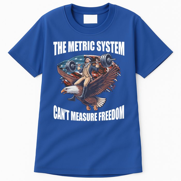 The Metric System Cant Measure Freedom Funny 4th Of July Tall T-Shirt
