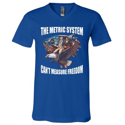 The Metric System Cant Measure Freedom Funny 4th Of July V-Neck T-Shirt