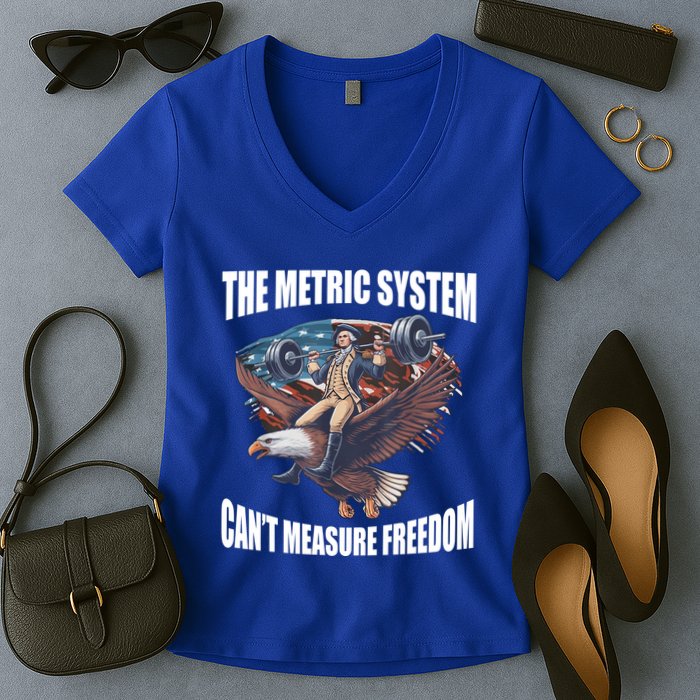 The Metric System Cant Measure Freedom Funny 4th Of July Women's V-Neck T-Shirt