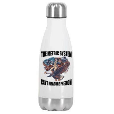 The Metric System Cant Measure Freedom Funny 4th Of July Stainless Steel Insulated Water Bottle