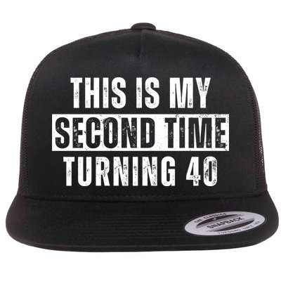 This My Second Time Turning 40 Funny 80th Birthday Old Gift Flatbill Hat
