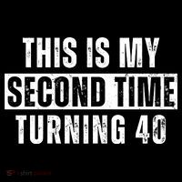This My Second Time Turning 40 Funny 80th Birthday Old Gift Cooling Performance Long Sleeve Crew