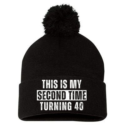 This My Second Time Turning 40 Funny 80th Birthday Old Gift Pom Pom 12in Knit Beanie