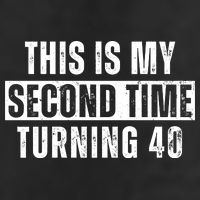 This My Second Time Turning 40 Funny 80th Birthday Old Gift Golf Towel
