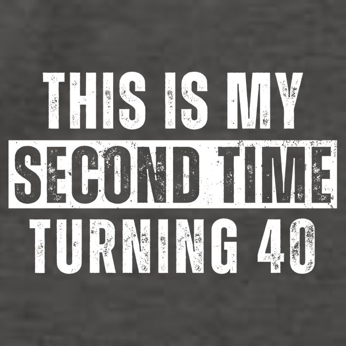 This My Second Time Turning 40 Funny 80th Birthday Old Gift Vector Backpack