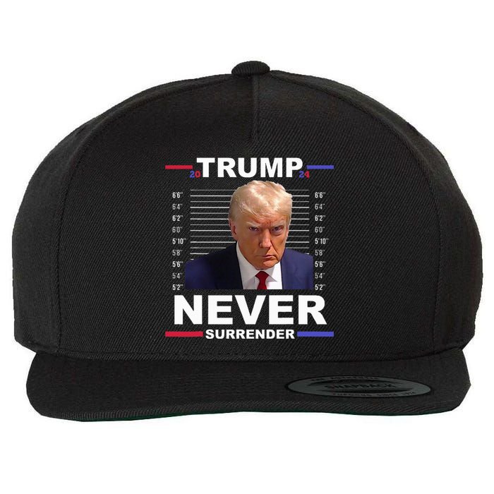 Trump Mug Shot Never Surrender Trump 2024 Pro Trump Wool Snapback Cap