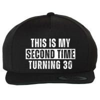 This My Second Time Turning 30 Funny 60th Birthday Old Gift Wool Snapback Cap