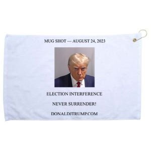 Trump Mug Shot Never Surrender Grommeted Golf Towel