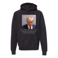 Trump Mug Shot Donald J Trump Mugshot Premium Hoodie