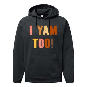 TheyRe My Sweet Potatoes I Yam Too Thanksgiving Couples Performance Fleece Hoodie