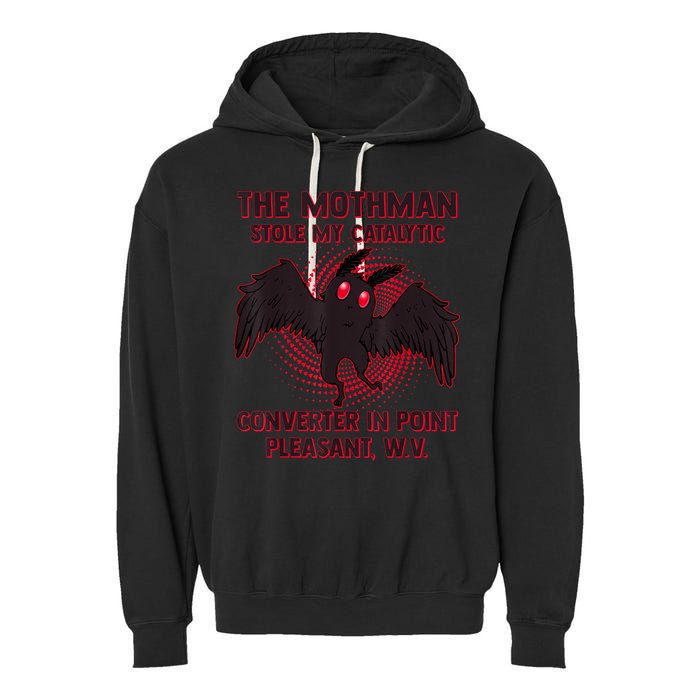 The Mothman Stole My Catalytic Converter In Point Garment-Dyed Fleece Hoodie