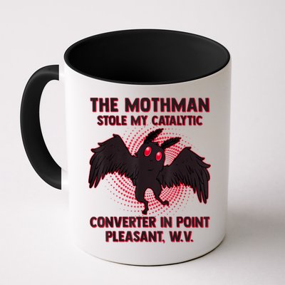 The Mothman Stole My Catalytic Converter In Point Mug