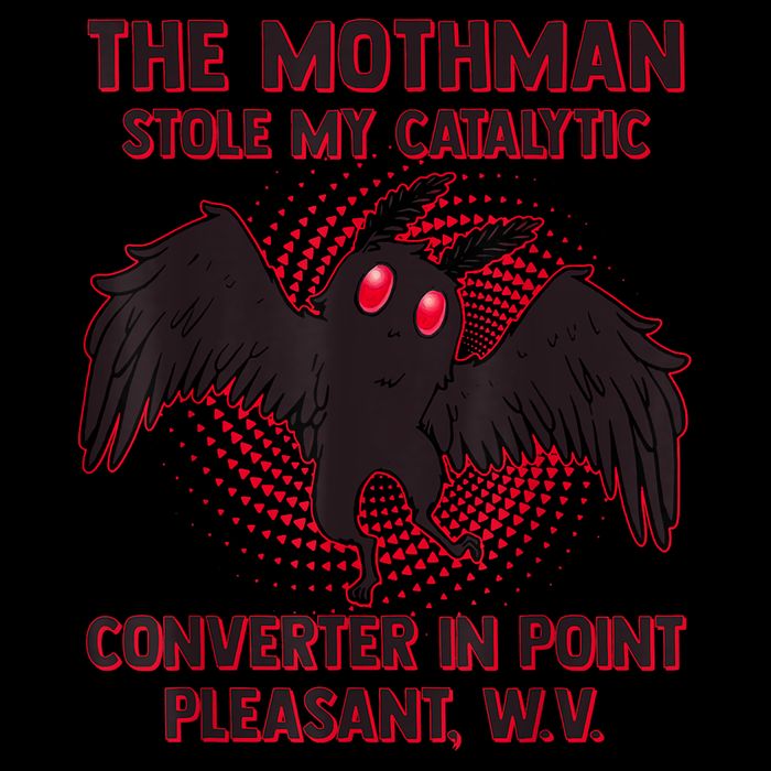 The Mothman Stole My Catalytic Converter In Point 16 in Basic Backpack