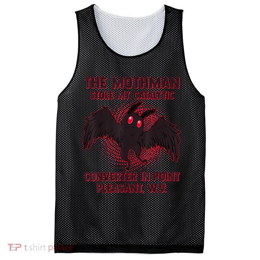 The Mothman Stole My Catalytic Converter In Point Mesh Reversible Basketball Jersey Tank