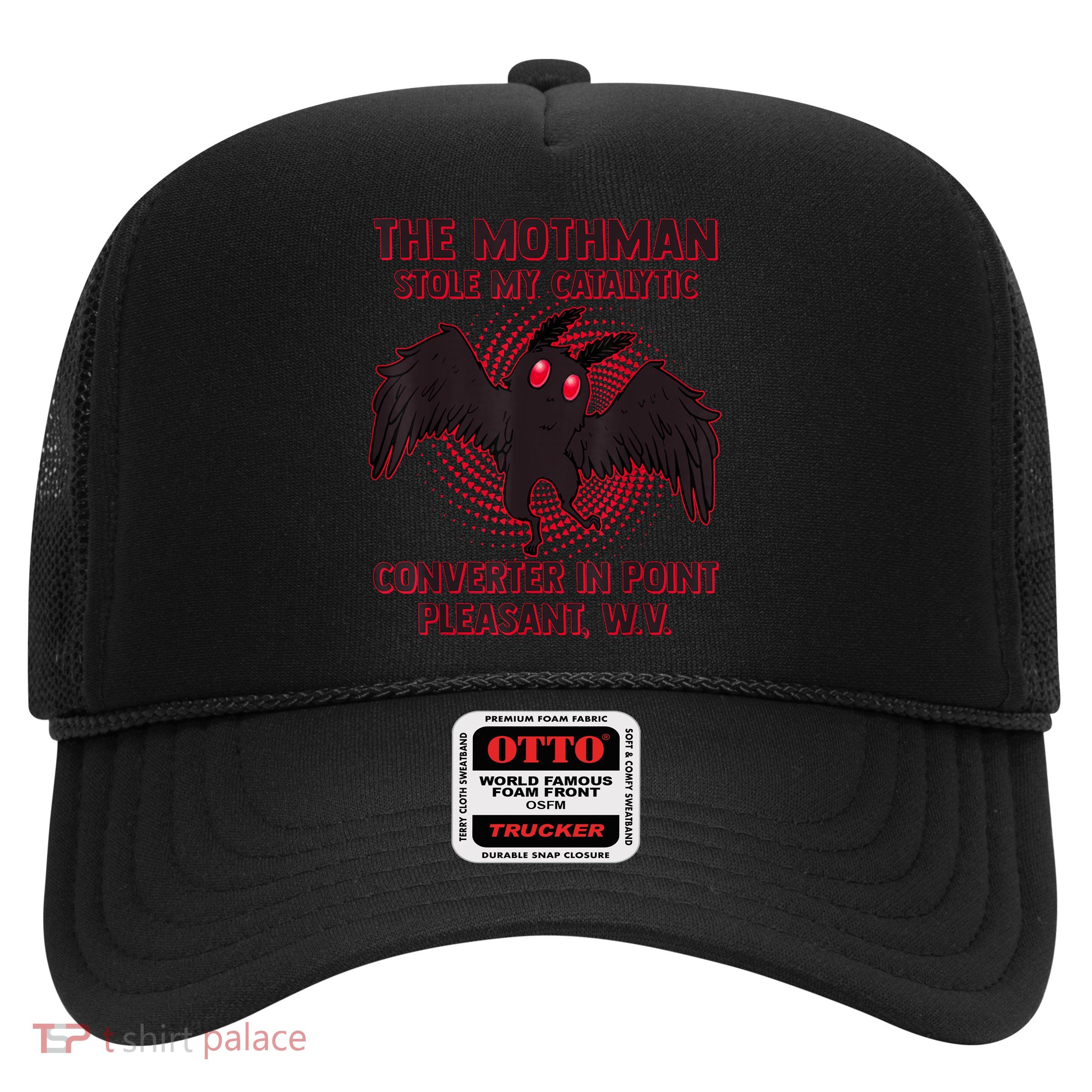 The Mothman Stole My Catalytic Converter In Point Trucker Hat